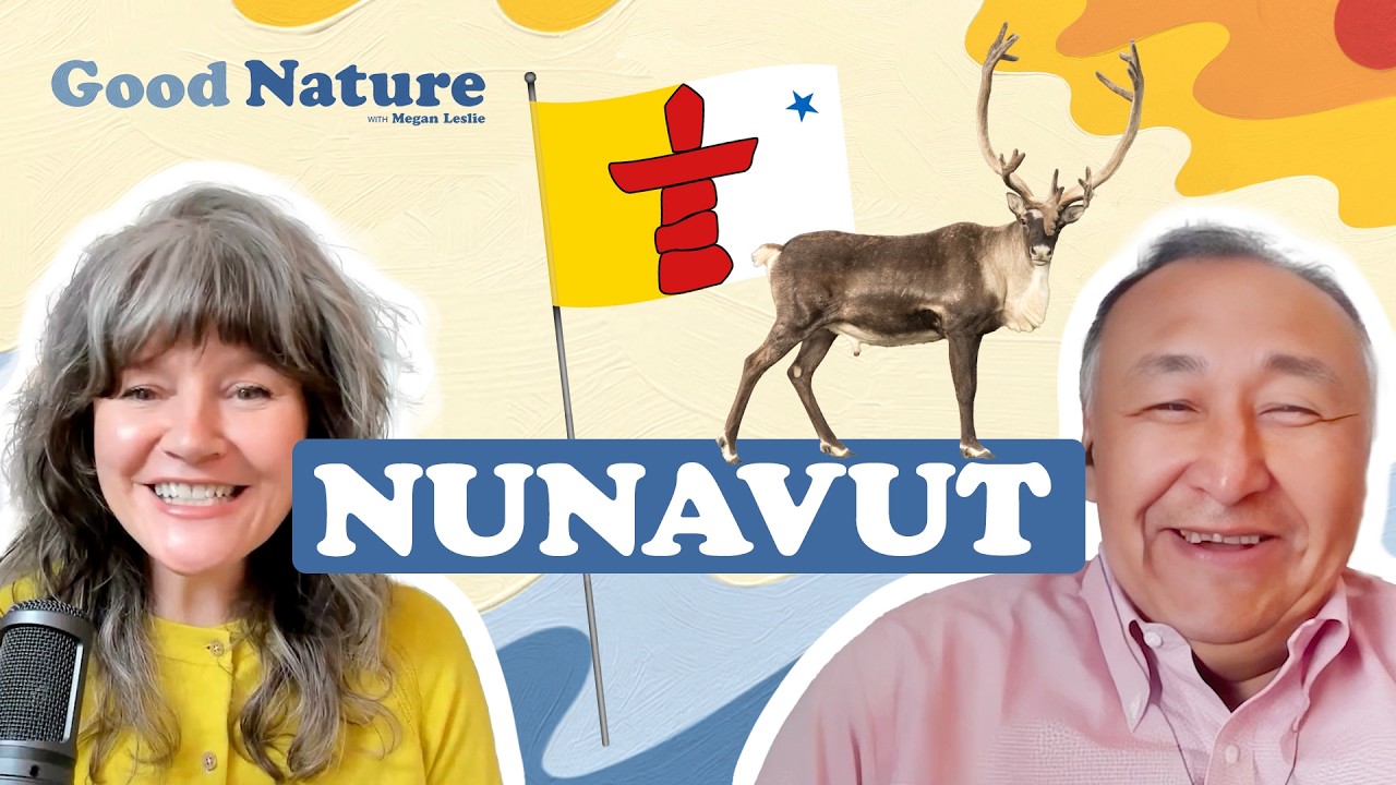 Who gets to decide the future of Nunavut? | Good Nature with Megan Leslie