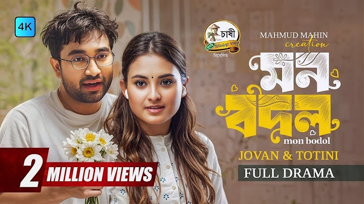 মন বদল |Mon Bodol | Full Natok | Totini | Jovan | Mahmud Mahin | Eid Natok | Bangla Natok 2025