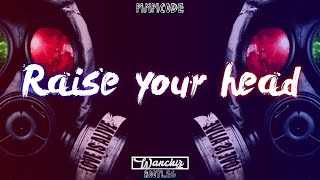Pimp!Code - Raise your head (WANCHIZ BOOTLEG)