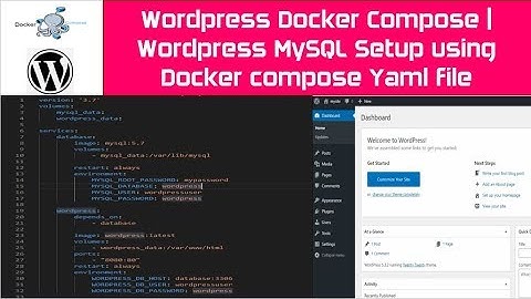 Wordpress Docker Compose | Wordpress MySQL Setup Using Docker Compose Yaml File