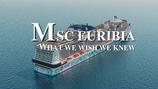 MSC Euribia | What We Wish We Knew Before Cruising Northern Europe | Walkthrough & Experience Review