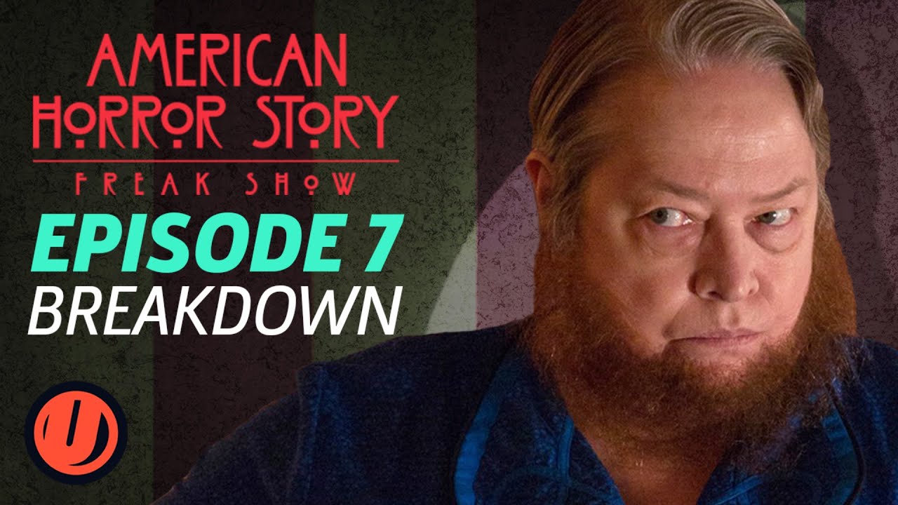 ahs-freak-show-episode-7-test-of-strength-breakdown-youtube