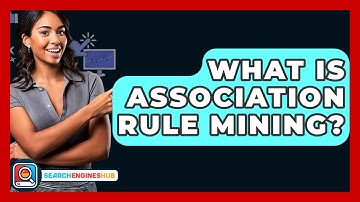 What Is Association Rule Mining? - SearchEnginesHub.com