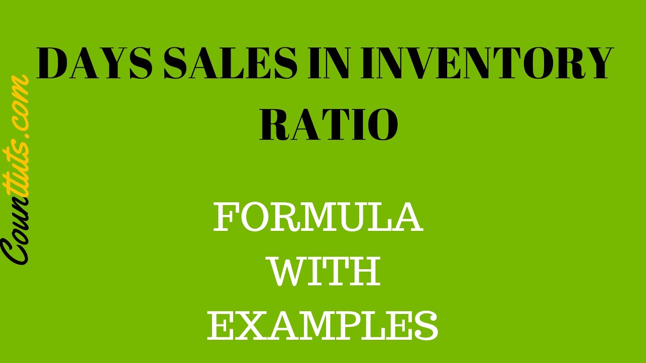 Days Sales In Inventory Stock Holding Ratio Average Age Of Inventory Explained With Example Youtube