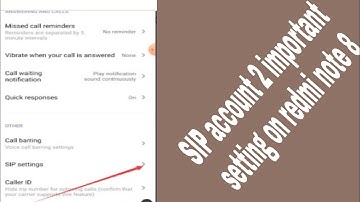 SIP account 2 important setting on redmi note 8