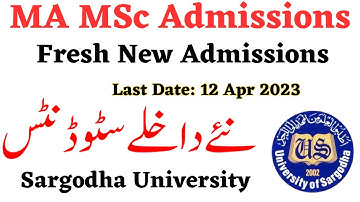 MA MSc Part 1 & 2 & Composite Fresh New Admissions Sargodha University - UOS MA MSc Admissions