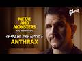 The legendary history of Anthrax, ft. Charlie Benante