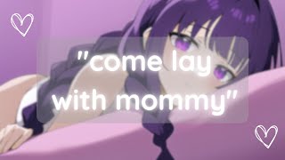 ASMR ~ come lay with mommy 