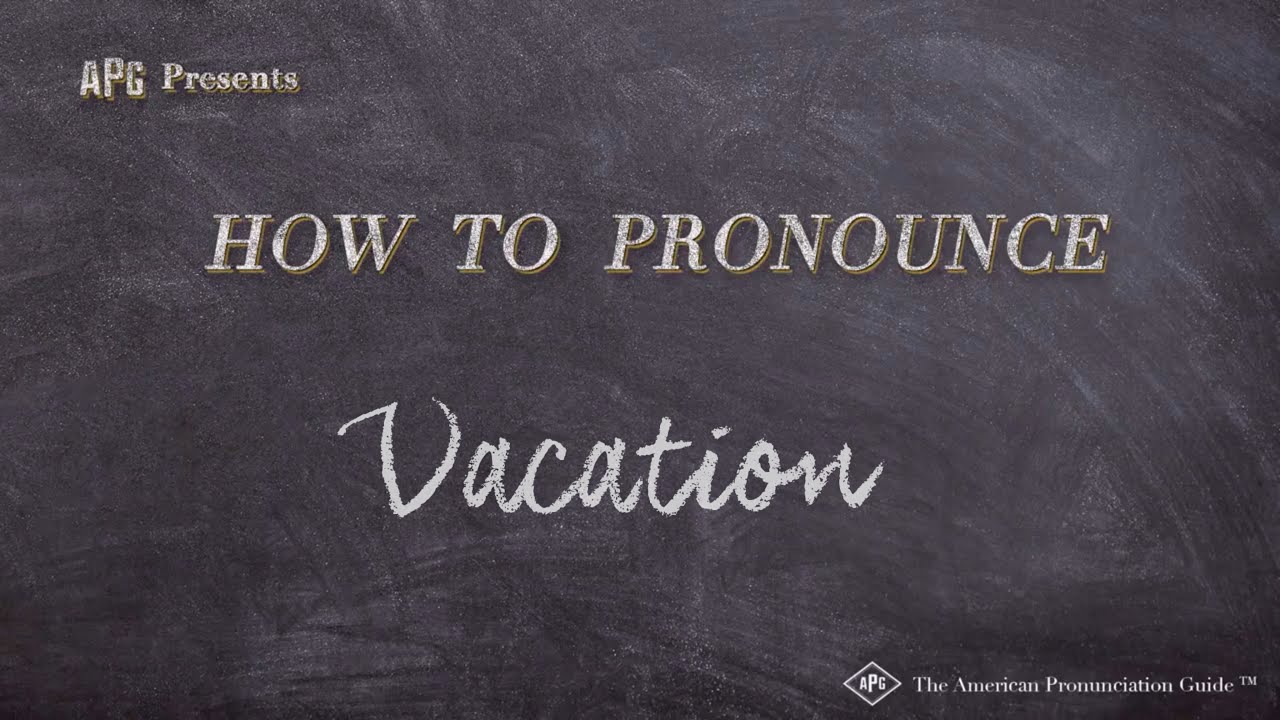 How To Pronounce Vacation Real Life Examples YouTube