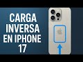 “iPhone 17 Pro: la sorprendente carga inversa que lo cambia todo.