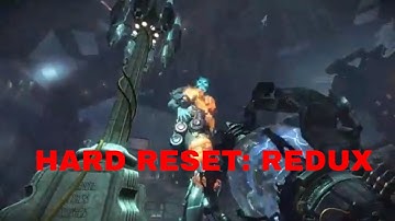 [VIDEO GAME TRAILER] HARD RESET REDUX || RELEASE 2016