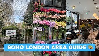 Soho London Walking Tour 🇬🇧🎨 Carnaby Street, Liberty London, Food Spots &amp; Area Guide 🏙️