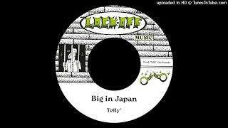 Big in Japan - Telly
