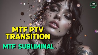 MTF PTV HRT TRANSITION  SUBLIMINAL AFFIRMATIONS | MTF Subliminals