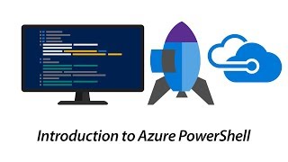 Introduction to Azure PowerShell