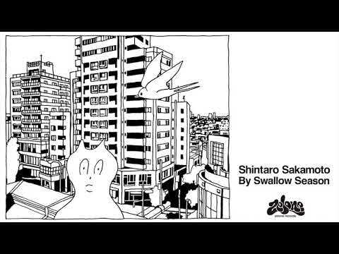 By Swallow Season / Shintaro Sakamoto (Official Audio)
