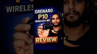 Best Budget Wireless Mic? 😳 Grenaro P10 Review (Honest Test 🎤) #shorts #rodewirelessgo