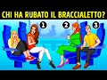 Se Risolvi Almeno La Metà Di Questi Indovinelli, Nessuno È In Grado Di Competere Con La Tua Logica