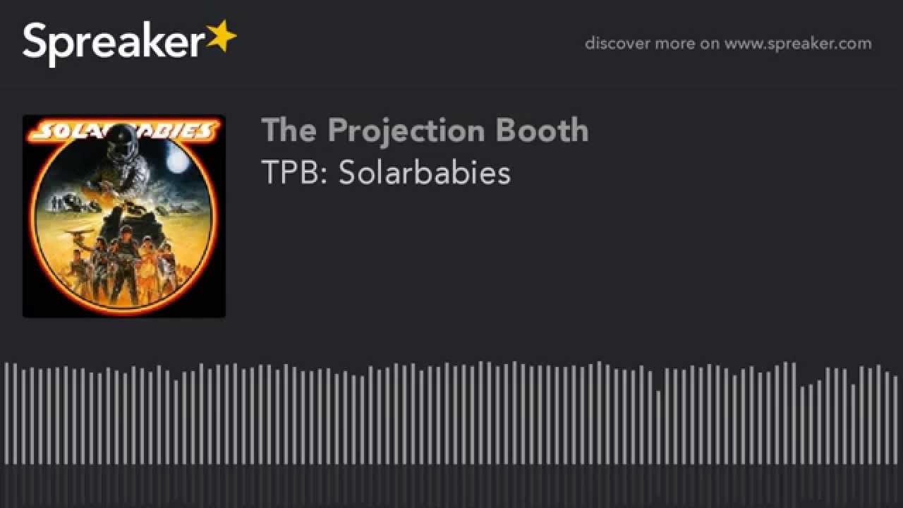 podcast serial TPB: Solarbabies