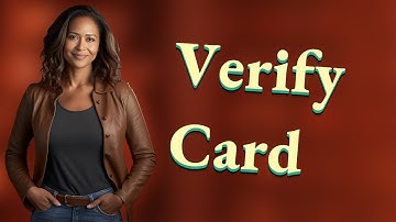 How Can I Verify a Card Number