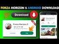 Forza Horizon 5 Download Android How To Download Forza Horizon 5 Android