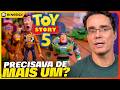 TOY STORY 5 VEM AÍ! MAS... ERA NECESSÁRIO?