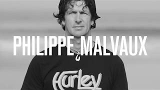 HURLEY SURF CLUB | PHILIPPE MALVAUX
