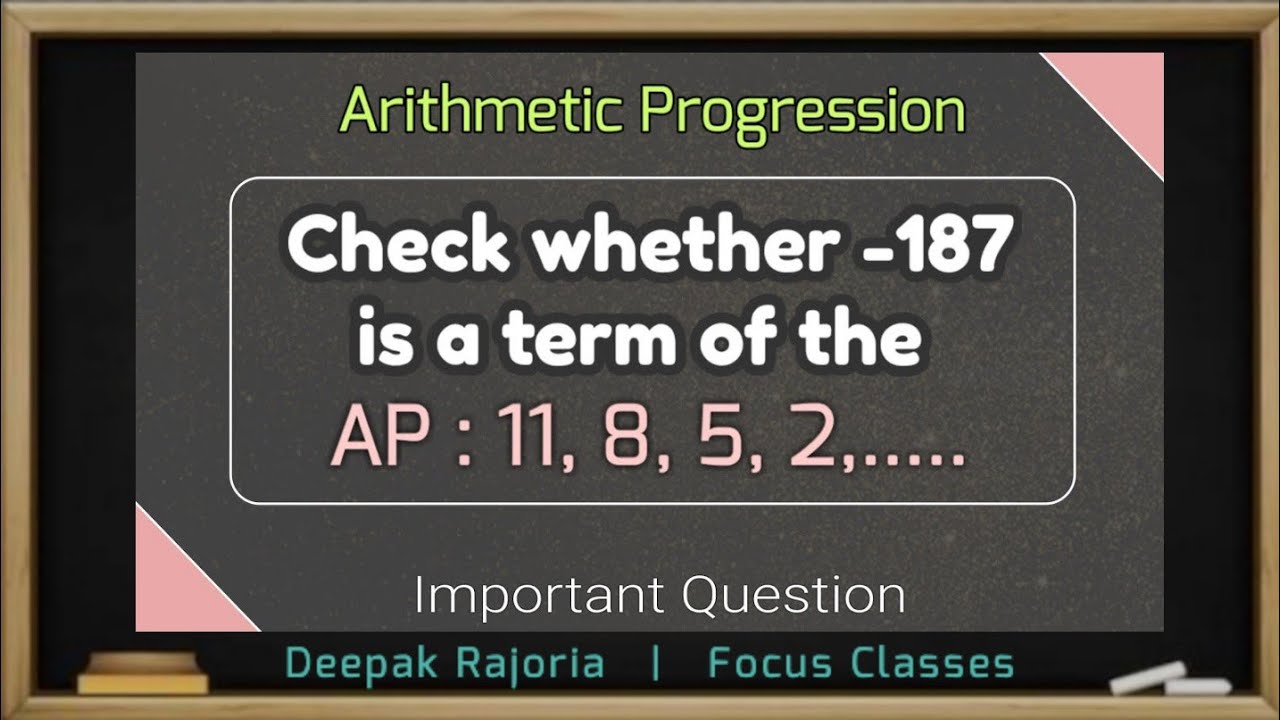 Check Whether 187 Is A Term Of The AP 11 8 5 2 Arithmetic check-whether-187-is-a-term-of-the-ap-11-8-5-2-arithmetic