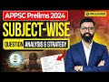 APPSC Prelims 2025 Strategy: 80% Syllabus Covered Through Mains Prep | Subject-wise Analysis