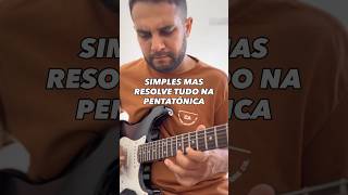 Lick simples e matador #shorts #guitarra #pentatonica #guitarshorts