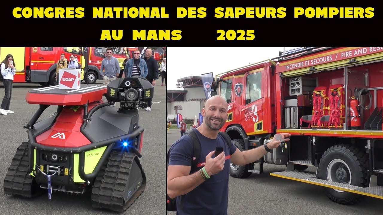 Congrès national des sapeurs-pompiers 2025 au Mans !!