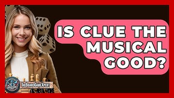 Is Clue The Musical Good? - The Board Game Xpert