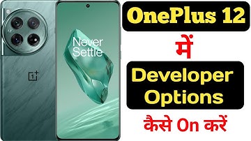 How to enable developer options in OnePlus 12 || OnePlus 12 me developer options kaise enable kare |