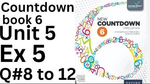Oxford Countdown Book 6 - Ex 5  Q# 8 to 12 Step by Step  Solution @ytacademy198