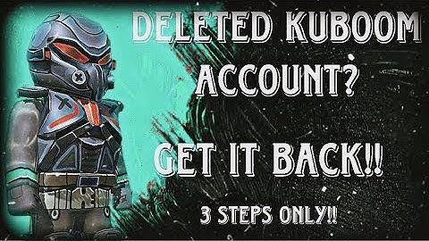 How to get your KUBOOM account back!!