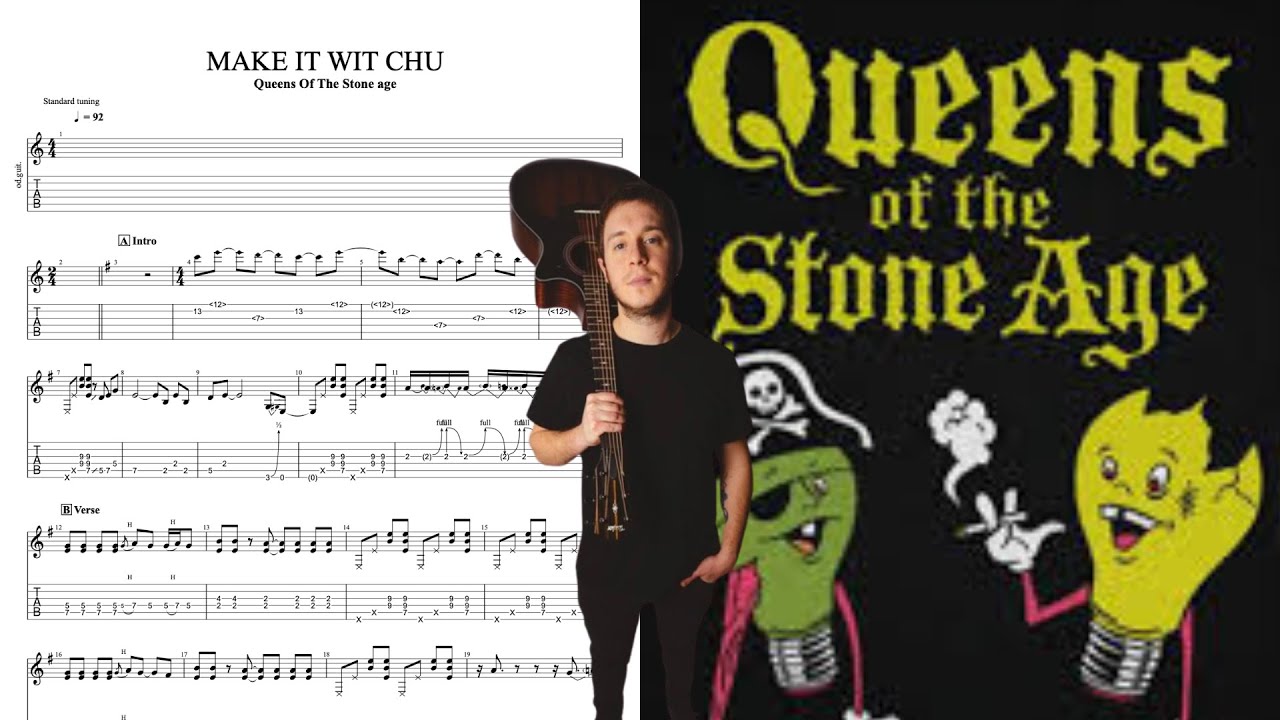 Queens Of The Stone Age - Make It Wit Chu GUITAR COVER + PLAY ALONG TAB + SCORE