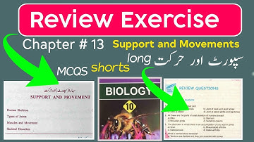 Review Exercise support and Movement | class 10 biology | McQs short long questions with answers