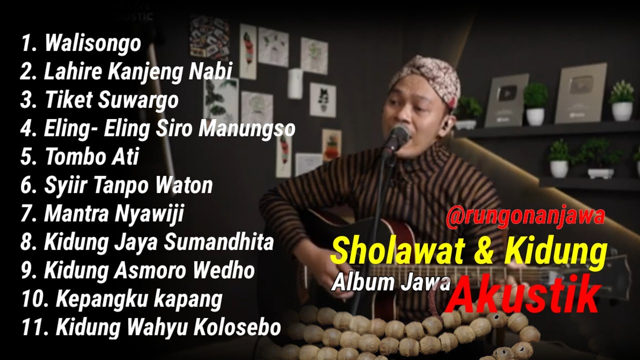 Lagu Jawa Walisongo Akustik Sholawat & Kidung 11 Viral 2024 By SIHO #rungonanjawa