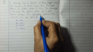 Errorless physics ray optics questions || a telescope has an objective of focal length 50cm and an