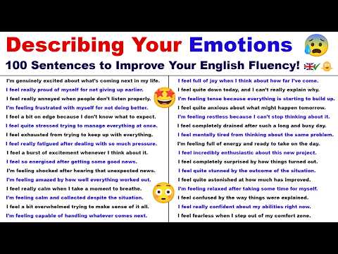 Describing Your Emotions: 100 Sentences to Improve Your English Fluency