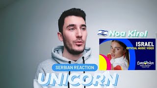 Serbian reaction to NOA KIREL - UNICORN (Israel - Eurovision 2023)