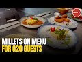 Bulletproof Glass In Rooms, Millets On Menu: Delhi Hotel Gears Up To Host Two PMs
