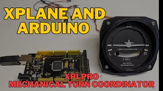 Xplane/Arduino: Easy Mechanical Turn Coordinator with XPLPro