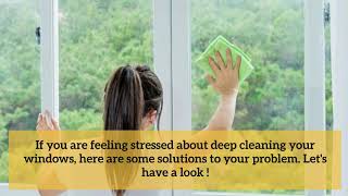Simple Solutions to 5 Common Window Cleaning Problems Update