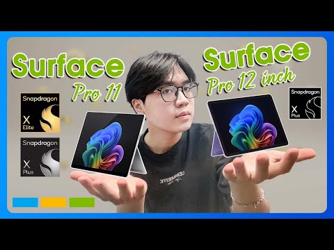 Surface Pro 12 inch vs Surface Pro 11 (13 inch): Đâu là tablet 2in1 đạt chuẩn Copilot+PC tốt nhất?