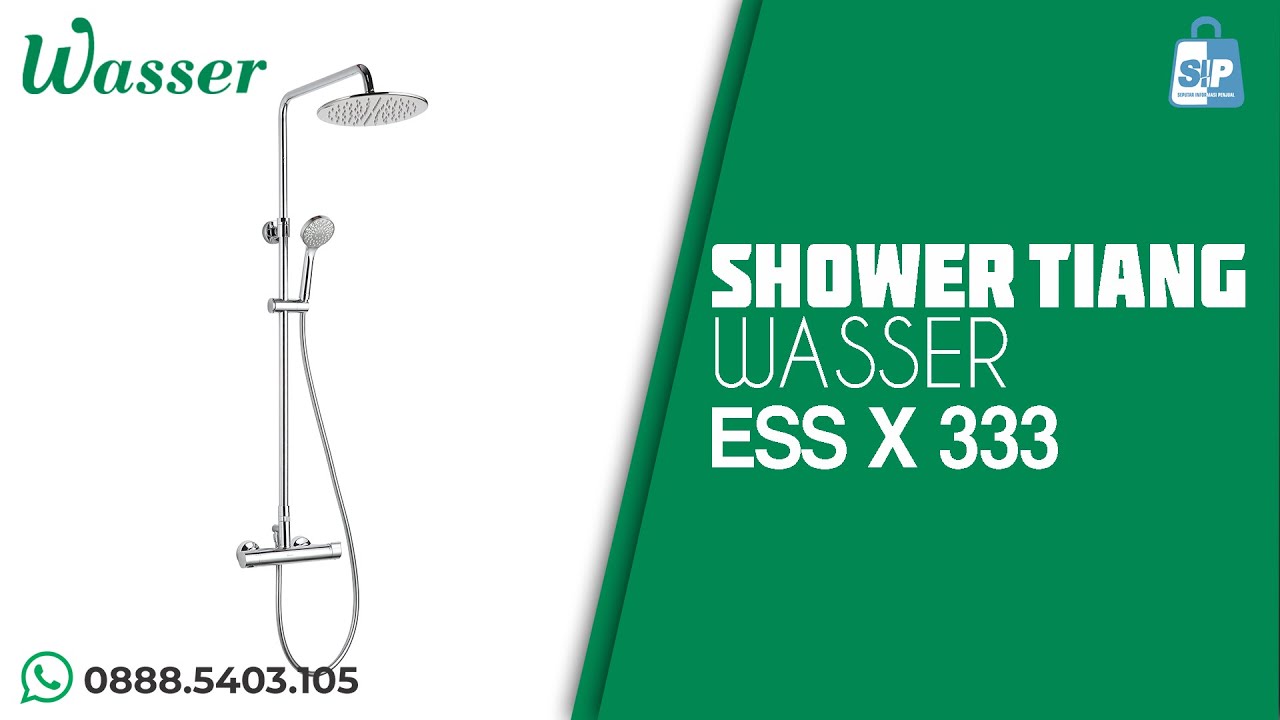 Wasser Ess SHOWER TIANG Wasser ESS X 333 - YouTube