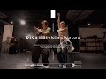 RISAJIRI × Nina Neves " Reckless & Sweet  / Amaarae " @En Dance Studio SHIBUYA