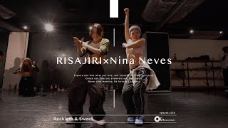 RISAJIRI × Nina Neves ' Reckless & Sweet  / Amaarae ' @En Dance Studio SHIBUYA