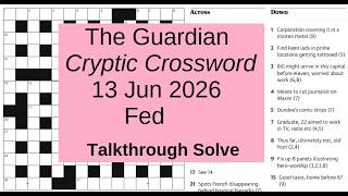 The Guardian Cryptic 30032 (Prize) - Talkthrough