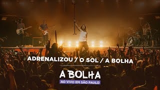 Vitor Kley - Adrenalizou / O Sol / A Bolha (Ao Vivo)
